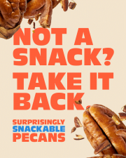 An example of an InstaCart ad used in the APPB "Surprisingly Snackable" campaign. Text reads: "Not a snack? Take it back. Surprisingly snackable pecans." It also has pictures of two cracked pecans with some shells and pieces around them.